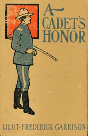 [Gutenberg 36099] • A Cadet's Honor: Mark Mallory's Heroism